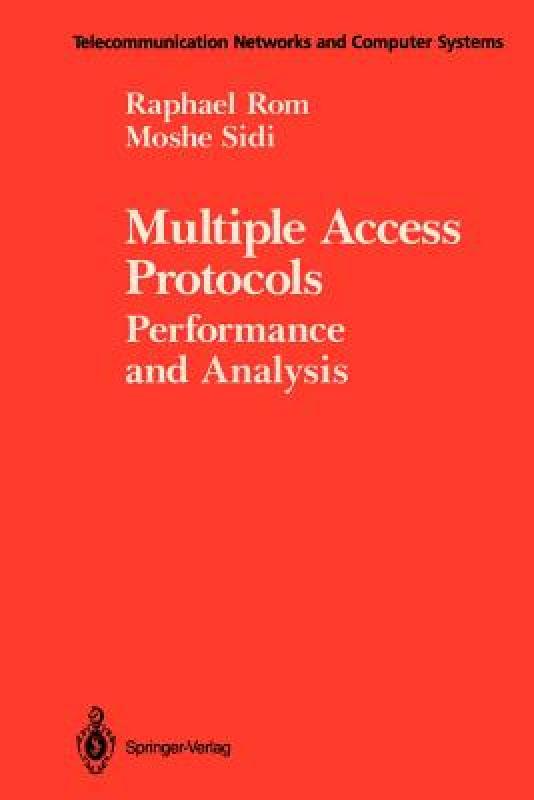 【预售】Multiple Access Protocols: Performance and Analysis 书籍/杂志/报纸 原版其它 原图主图