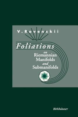 【预售】Foliations on Riemannian Manifolds and Submanifolds