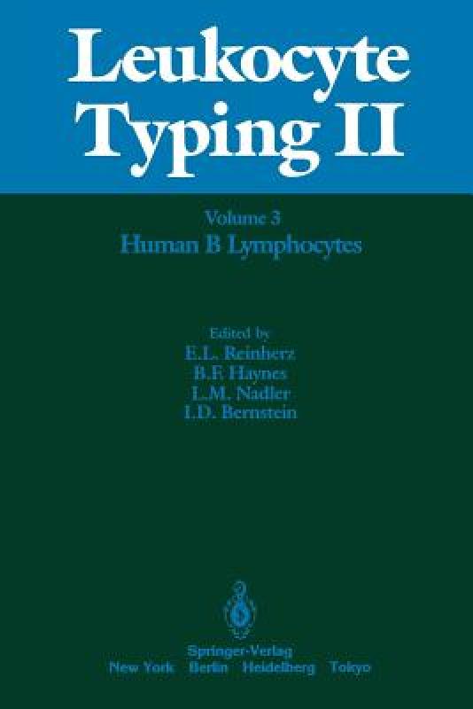 【预售】Leukocyte Typing II: Volume 3 Human Myeloid and