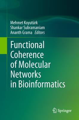 【预售】Functional Coherence of Molecular Networks in