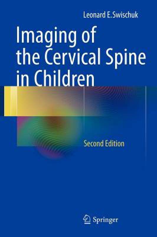 【预售】Imaging of the Cervical Spine in Children