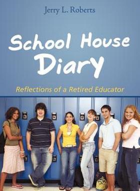 【预售】School House Diary: Reflections of a Retired