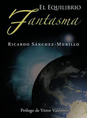 【预售】El Equilibrio Fantasma
