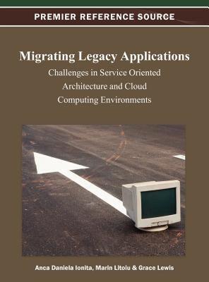 【预售】Migrating Legacy Applications: Challenges in Service