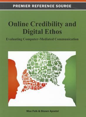 【预售】Online Credibility and Digital Ethos: Evaluating