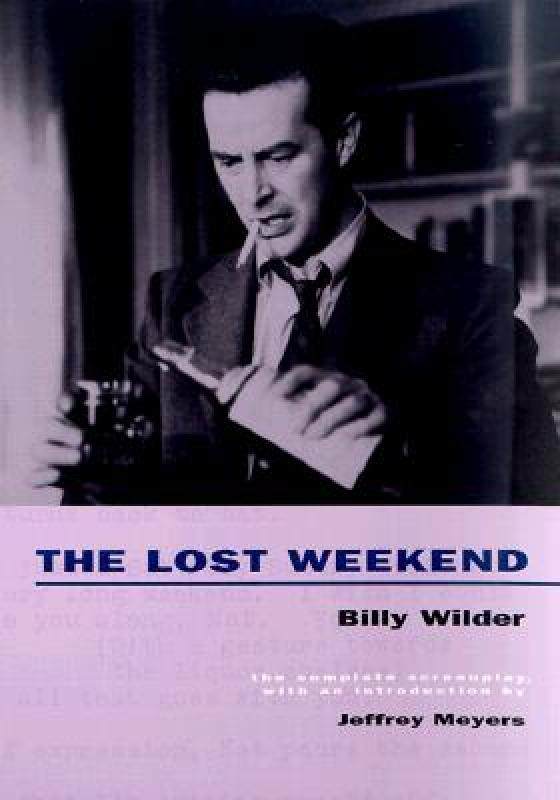 【预售】The Lost Weekend: The Complete Screenplay
