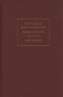 【预售】The Films of Jean-Luc Godard: Seeing the Invisible