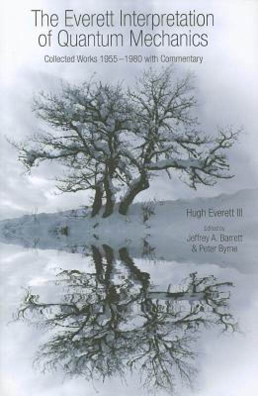 【预售】The Everett Interpretation of Quantum Mechanics: