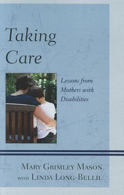 【预售】Taking Care: Lessons from Mothers with Disabilities