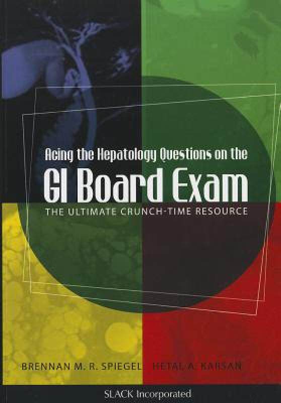 【预售】Acing the Hepatology Questions on the GI Board Exam: