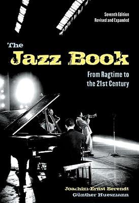 【预售】The Jazz Book: From Ragtime to the 21st Century
