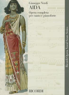 【预售】Aida: Opera Completa Per Canto E Pianoforte