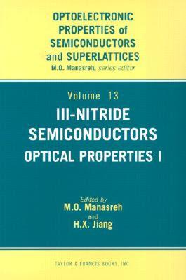 【预售】III-Nitride Semiconductors: Optical Properties I