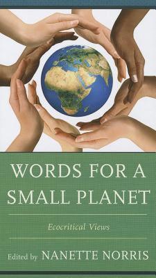 【预售】Words for a Small Planet: Ecocritical Views