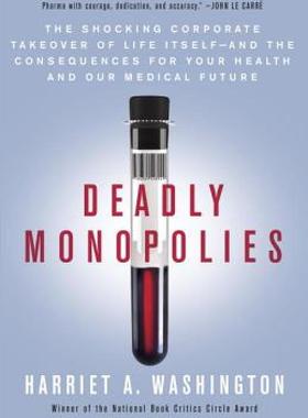 【预售】Deadly Monopolies: The Shocking Corporate Takeover