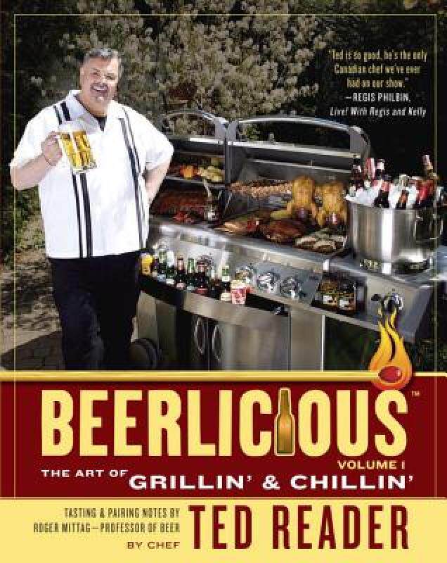 【预售】Beerlicious: The Art of Grillin' & Chillin'