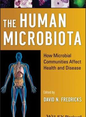 【预售】The Human Microbiota: How Microbial Communities