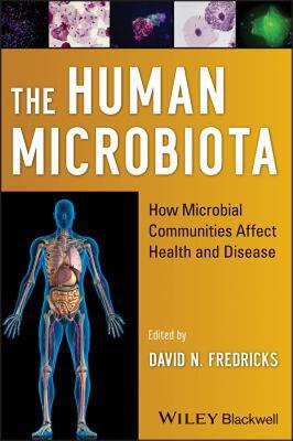 【预售】The Human Microbiota: How Microbial Communities
