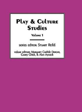 【预售】Play &Culture Studies, Volume 1: Diversions and