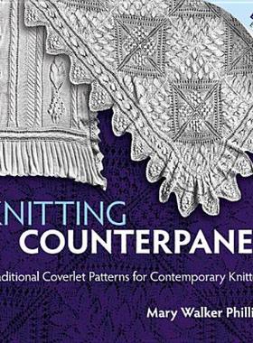 【预售】Knitting Counterpanes: Traditional Coverlet Patterns