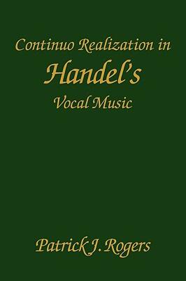 【预售】Continuo Realization in Handel's Vocal Music