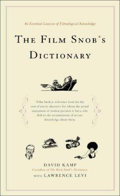【预售】The Film Snob's Dictionary: An Essential Lexicon of