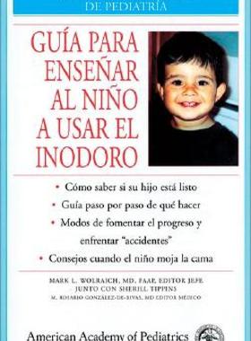 【预售】Guia Para Ensenar Al Nino a Usar El Inodoro = Guide