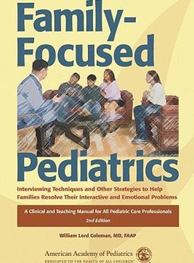 【预售】Family Focused Pediatrics: Interviewing Techniques