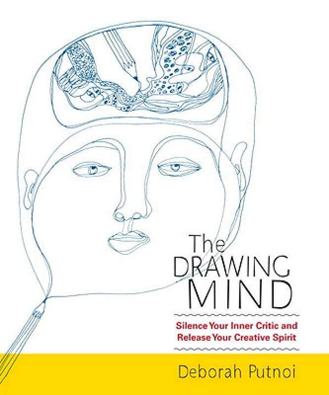 【预售】The Drawing Mind: Silence Your Inner Critic and