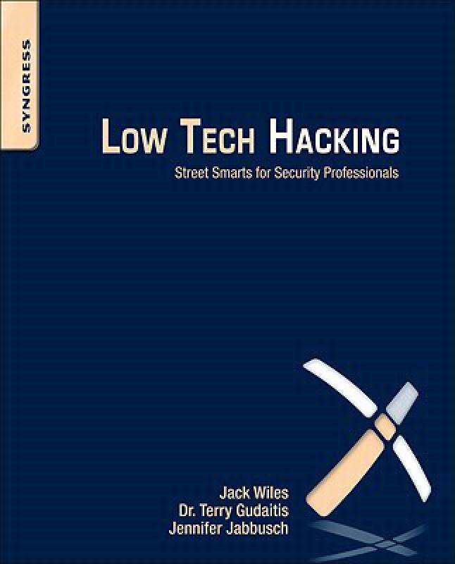 【预售】Low Tech Hacking: Street Smarts for Security使用感如何?