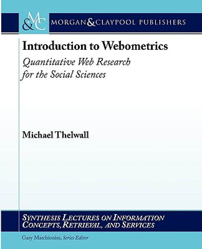 【预售】Introduction to Webometrics: Quantitative Web