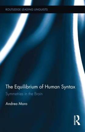 【预售】The Equilibrium of Human Syntax: Symmetries in the