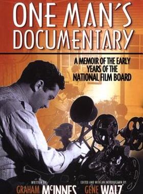 【预售】One Man's Documentary: A Memoir of the Early Years