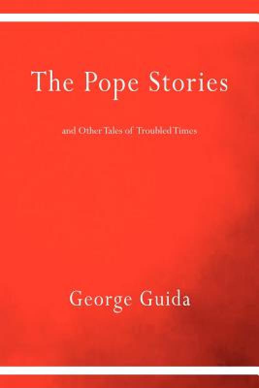 【预售】the pope stories and other tales of troubled times
