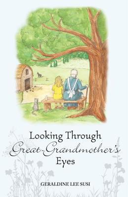 【预售】Looking Through Great-Grandmother's Eyes