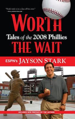 【预售】Worth the Wait: Tales of the 2008 Phillies