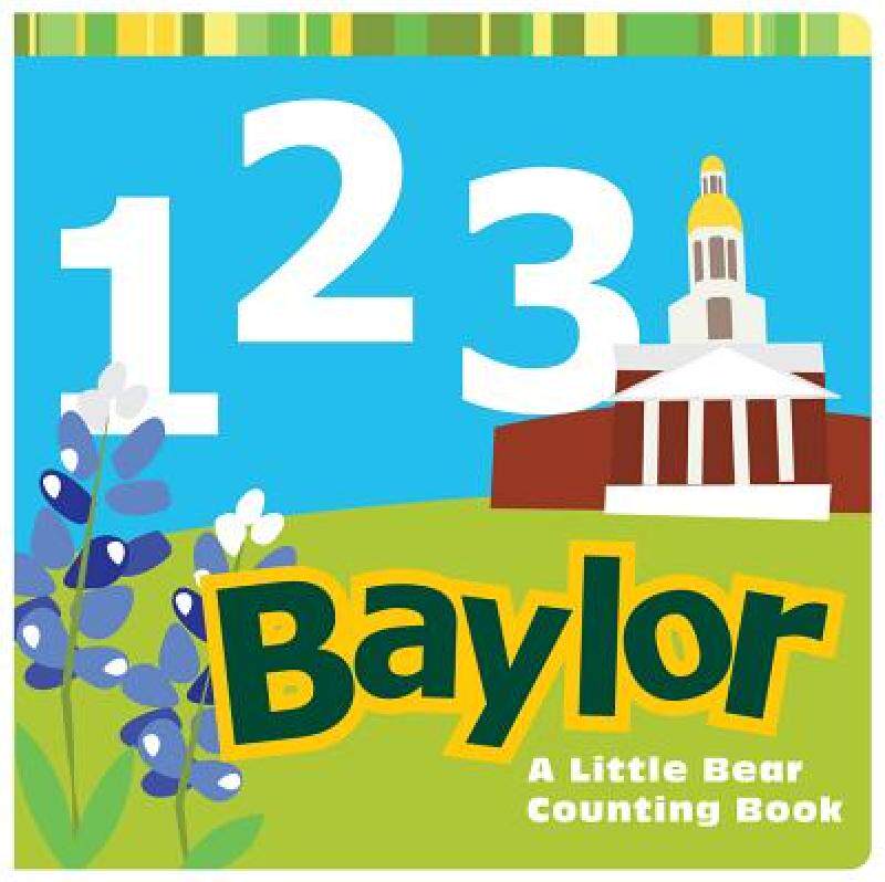 【预售】1,2,3 Baylor: A Little Bear Counting Book