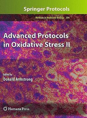 【预售】Advanced Protocols in Oxidative Stress II