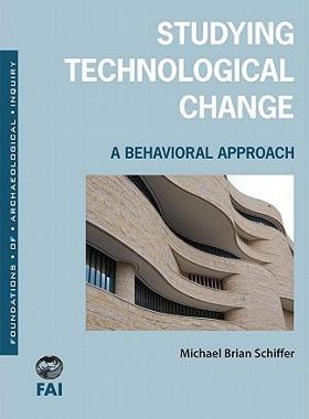 【预售】Studying Technological Change: A Behavioral