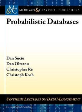 【预售】Probabilistic Databases