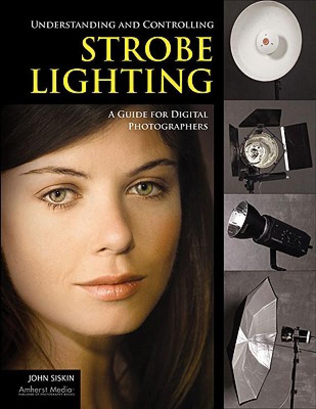 【预售】Understanding and Controlling Strobe Lighting: A