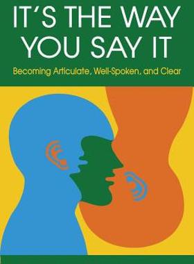 【预售】It's the Way You Say It: Becoming Articulate