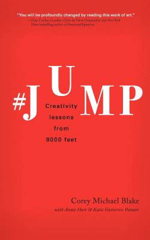 【预售】#Jump: Creativity Lessons from 9000 Feet