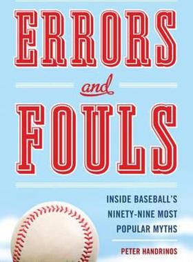 【预售】Errors and Fouls: Inside Baseball's Ninety-Nine Most