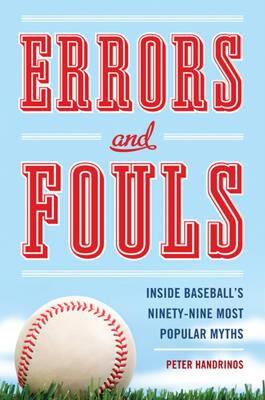 【预售】Errors and Fouls: Inside Baseball's Ninety-Nine Most