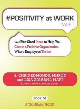 【预售】# Positivity at Work Tweet Book01: 140 Bite-Sized