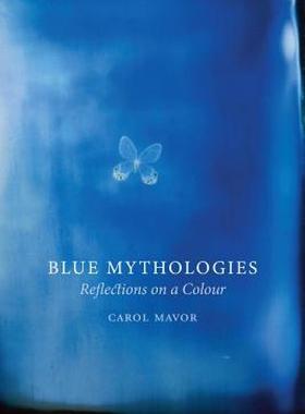 【预售】Blue Mythologies: Reflections on a Colour
