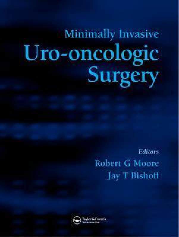 【预售】Minimally Invasive Uro-Oncologic Surgery
