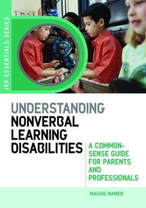 【预售】Understanding Nonverbal Learning Disabilities: A