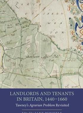 【预售】Landlords and Tenants in Britain, 1440-1660: